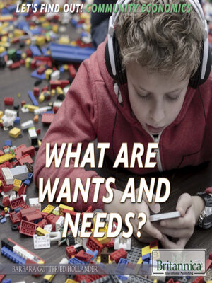 What Are Wants and Needs? - ebook